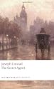 The Secret Agent: A Simple Tale (Oxford World's Classics)