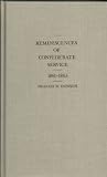 Reminiscences of confederate service : 1861-1865