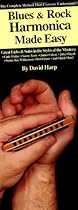 Blues & Rock Harmonica Made Easy!: Compact Reference Library Blues & Rock Harmonica Made Easy!: Compact Reference Library