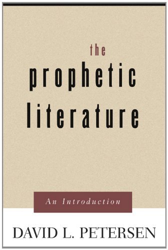 The Prophetic Literature: An Introduction
