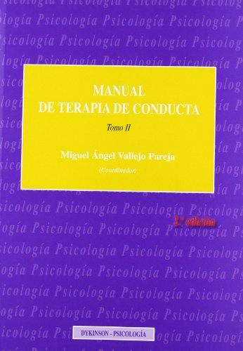 Manual de Terapia de Conducta / Behavior Therapy Manual (Spanish Edition)