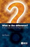 What is the difference? : a new critique of adult learning and teaching