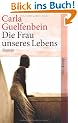 Die Frau unseres Lebens: Roman (suhrkamp taschenbuch)