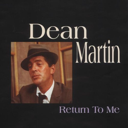 DEAN MARTIN - Return To Me (Disc 4) - Zortam Music