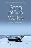 Song of two worlds
