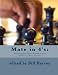 Mate in 4's: 448 Puzzles from Historic and Modern Chess Games