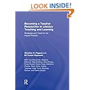 Becoming a Teacher Researcher in Literacy Teaching and Learning: Strategies and Tools for the Inquiry Process