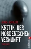 Kritik der m�rderischen Vernunft
