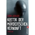 Kritik der m�rderischen Vernunft