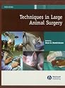 Techniques in Large Animal Surgery, Third Edition