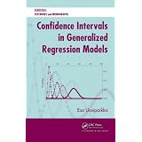ConfidenceIntervalsinGeneralizedRegressionModels(Statistics:TextbooksandMonographs)
