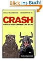 Crash: Finanzkrisen gestern und heute