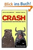 Crash: Finanzkrisen gestern und heute