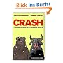 Crash: Finanzkrisen gestern und heute