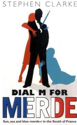 Dial M for Merde