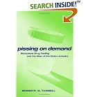Click here to buy Pissing on Demand: Workplace Drug Testing and the Rise of the Detox Industry (Alternative... by Ken D. Tunnell.