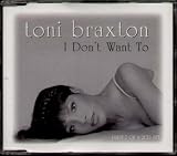 I Don't Want to (Cd Single w/ Remixes)