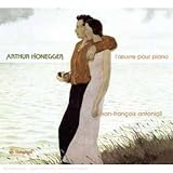 Arthur Honegger: Das Klavierwerk