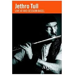 Jethro Tull - Live At AVO Session Basel Jethro Tull - Live At AVO Session Basel