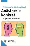 An&auml;sthesie konkret: Fragen und Antworten - 