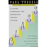 Class: A Guide Through the American Status System