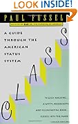Class: A Guide Through the American Status System