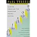 Class: A Guide through the American Status System