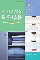 How to organize your home | Clutter Rehab