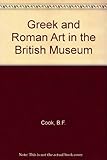 Greek and Roman art in the British Museum