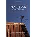 Plain Folk of the Old South (Walter Lynwood Fleming Lectures in Southern History)