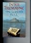LEPER'S BELL (SISTER FIDELMA)