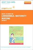 Maternity Nursing - Elsevier eBook on VitalSource (Retail Access Card), 8e Maternity Nursing - Elsevier eBook on VitalSource (Retail Access Card), 8e
