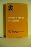 Urinary tract infection : proceedings of the Second National Symposium held in London, March 1972
