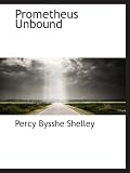 Prometheus Unbound