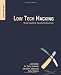 Low Tech Hacking: Street Smarts for Security Professionals