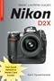 Magic Lantern Guides: Nikon D2X