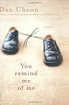 You Remind Me of Me: A Novel