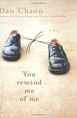You Remind Me of Me: A Novel