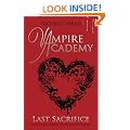 Vampire Academy: Last Sacrifice