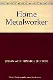 The Home metalworker