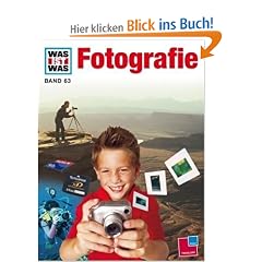 WAS IST WAS, Band 63: Fotografie