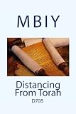 Distancing From Torah