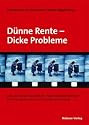 D&uuml;nne Rente - Dicke Probleme: Armut, Alter und Gesundheit -Neue Herausforderungen f&uuml;r Armutspr&auml;vention und Gesundheitsf&ouml;rderung