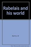 Rabelais and his world