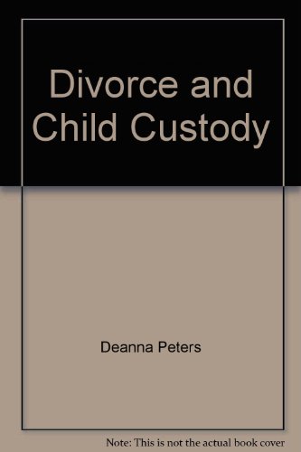 divorce  child custody your options and legal rights law books for consumers