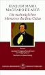 Die nachtr�glichen Memoiren des Br�s Cubas: Die nachtr�glichen Memoiren des Bras Cubas: Roman