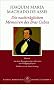 Die nachtr�glichen Memoiren des Br�s Cubas: Die nachtr�glichen Memoiren des Bras Cubas: Roman
