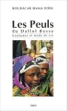 Les Peuls du Dallol Bosso: Coutumes et mode de vie (French Edition)