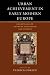 Urban Achievement in Early Modern Europe: Golden Ages in Antwerp, Amsterdam and London
