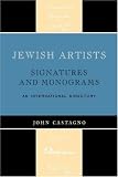 Jewish Artists: Signatures and Monograms
